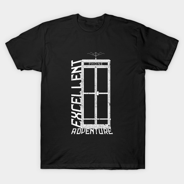 Excellent Adventure T-Shirt by Designsbytopher